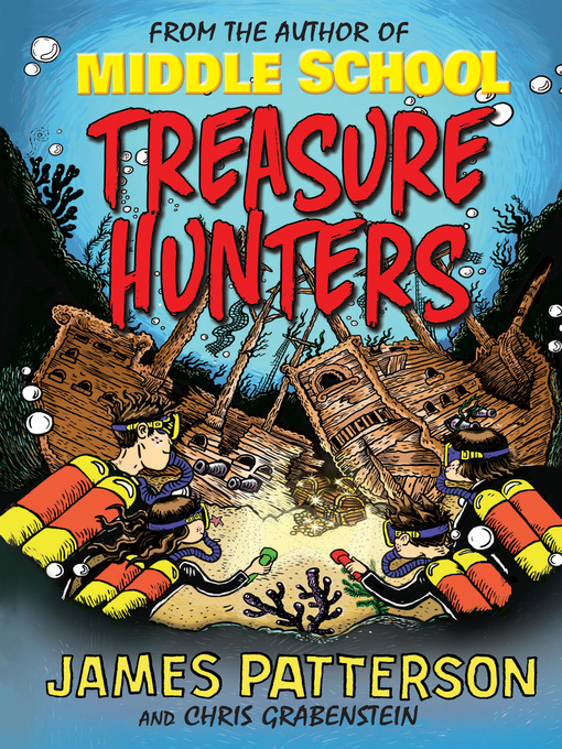 Title details for Treasure Hunters by James Patterson - Wait list